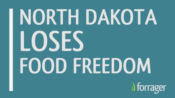 North Dakota Loses Food Freedom