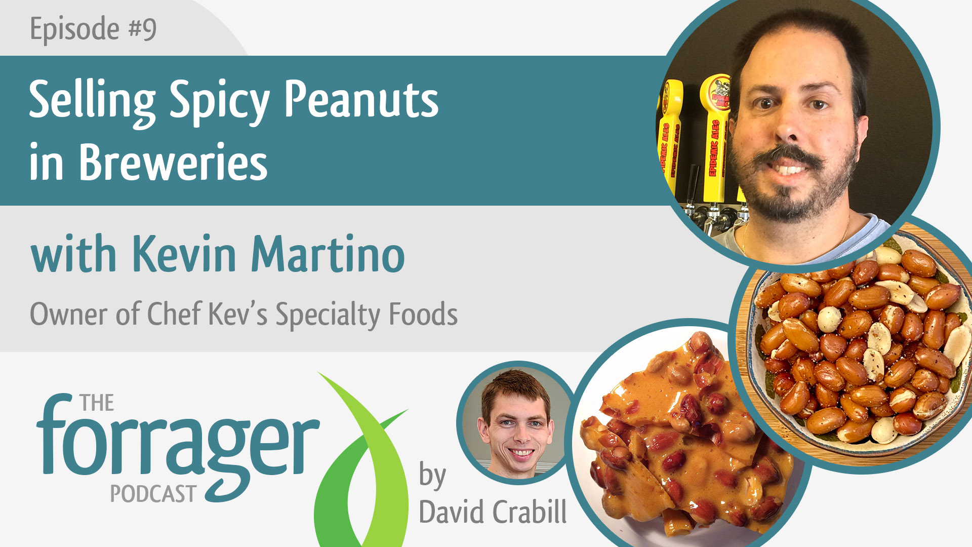 Selling Spicy Peanuts in Breweries with Kevin Martino