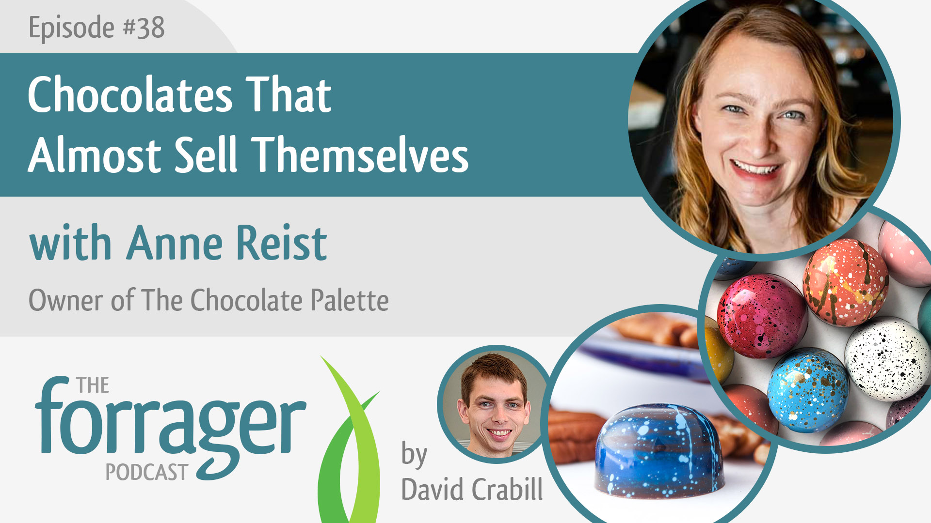 Chocolates That Almost Sell Themselves with Anne Reist